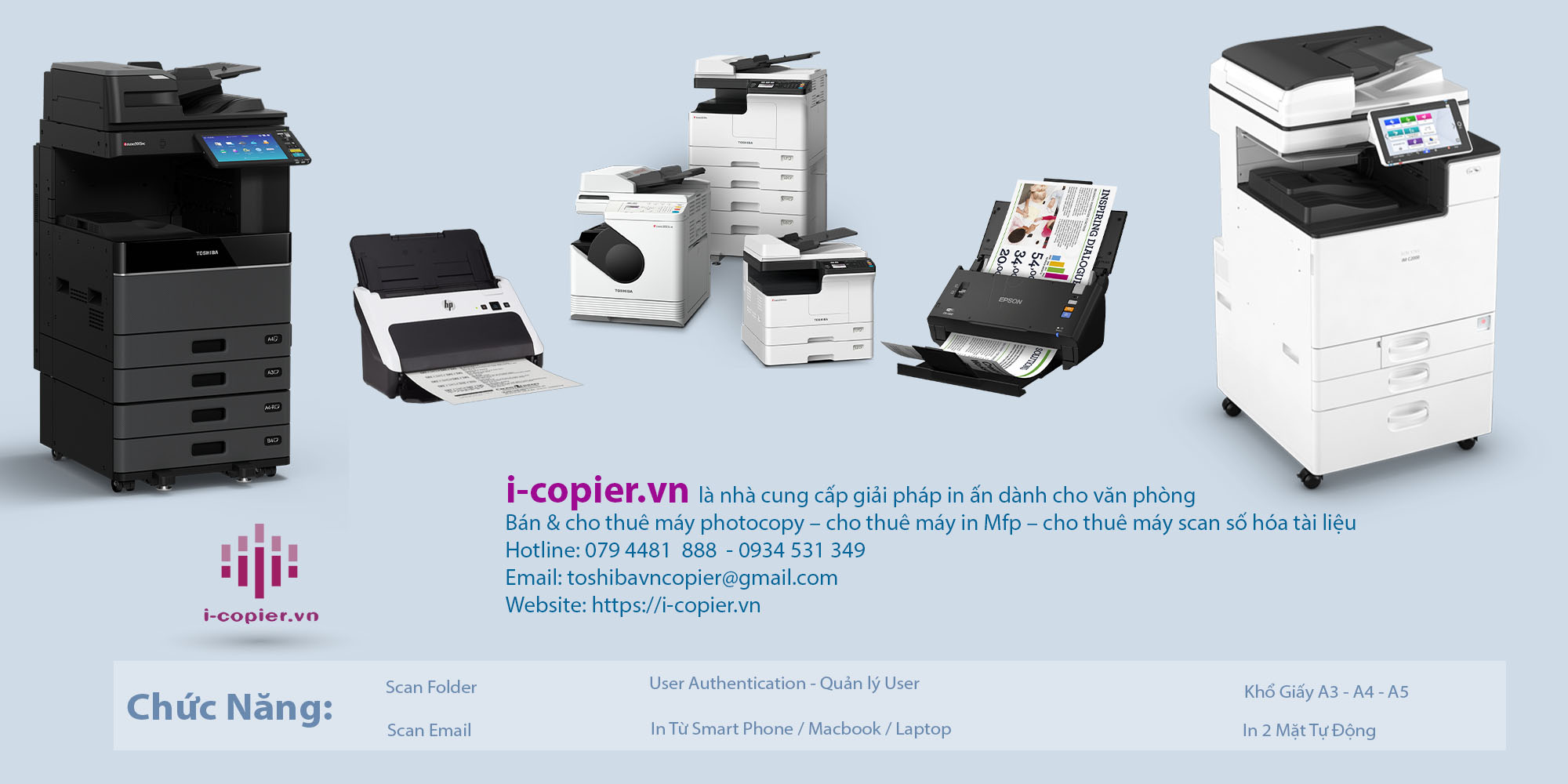 MAI HOÀNG chuyên cung cấp DỊCH VỤ CHO THUÊ MÁY IN: TOSHIBA VS RICOH… đa chức năng “máy IN màu hay máy IN đen trắng” với chất lượng vượt trội và nhiều tính năng hiện đại.