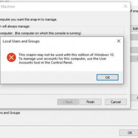 Không thể sử dụng snapin này với phiên bản Windows 10. Để quản lý tài khoản người dùng cho máy tính này, hãy sử dụng công cụ User Accounts trong Control Panel.