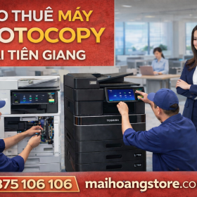Cho Thuê Máy Photocopy Tiền Giang Giá Rẻ – Máy Đời Mới, Uy Tín 24/7